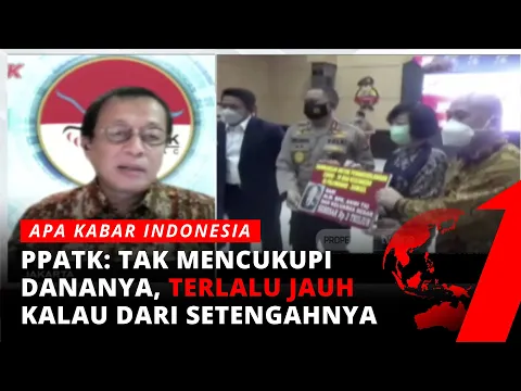 PPATK: Pencairan Dana Tidak Mungkin Terealisasi