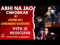 Lagu Abhi Na Jao Chhodkar Live I Javed Ali I 35 Musicians I Hum Dono I Jaidev I Md Rafi, Asha I Shrinidhi