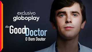 The Good Doctor | O Bom Doutor | 4ª Temporada | Exclusivo Globoplay