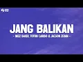Download Lagu Wizz Baker - JANG BALIKAN (Lirik) ft. Toton Caribo \u0026 Jacson Zeran - Sampe kapan ko mo toki sa terus