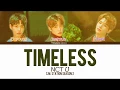 NCT U (엔시티 유) - TIMELESS (텐데…) LYRICS [COLOUR CODED HAN|ROM|ENG]