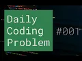 Daily Coding Problem Arrays Vanilla Javascript