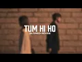 Download Lagu Tum Hi Ho ( Lofi Music ) || Slowed + Reveb || Aesthetic Song || Arjit Singh ||