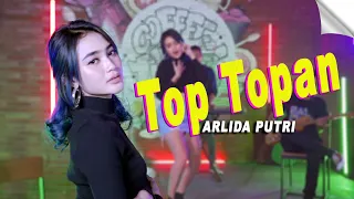 Download Arlida Putri - Top Topan [OFFICIAL] MP3