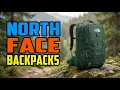 TOP 5 Best North Face Backpacks 2026