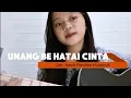 Download Lagu UNANG BE HATAI CINTA ~ Cover by Tesalonika Sijabat