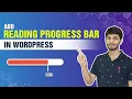 How To Add A Reading Progress Bar In WordPress Posts Reading Progress Bar Wordpress