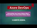 Azure DevOps Generating Test Status and Test Execution Charts AzureDevOps 3ms-edu