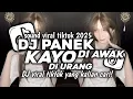 Download Lagu DJ PANEK DI AWAK KAYO DI URANG LAGU MINANG VIRAL TIKTOK TERBARU 2025 MENGKANE!