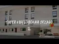 Super 8 by Wyndham Chicago IL Review - Chicago United States