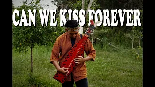 kina can we kiss forever slow remix sape dayak 