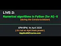 LIVE-3 Numerical methods in Python for AI - II