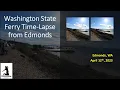 Washington State Ferry Time Lapse from Edmonds