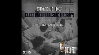 Download Eugene Do - Electroconvulsive Therapy MP3