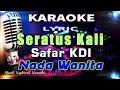 Download Lagu Seratus Kali - (Nada Wanita) Karaoke Tanpa Vokal
