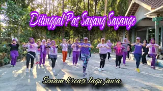 Download Ditinggal Pas Sayang Sayange koplo //senam kreasi lagu Jawa //@finakreasi-85 MP3