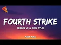 Lagu Fourth Strike - Terror Jr \u0026 King Kylie (Lyrics)