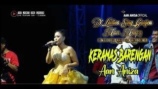 Download Keramas Barengan - Aan Aniza | D'Ladies Sing Ganjen Aan Aniza Live Gintung Cirebon MP3