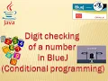 Digit checking of a number in BlueJ