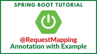 Spring boot tutorial - RequestMapping annotation with example