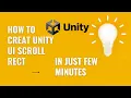 How to make Unity Scroll Rect Unity UI Tutorial Game Dev Race