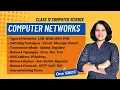 COMPUTER NETWORKS - ONE SHOT Class 12 Computer Science ENGLISH