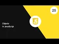 25 Objects in JavaScript JavaScript