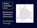 Rotational Symmetry Animation Equilateral Triangle