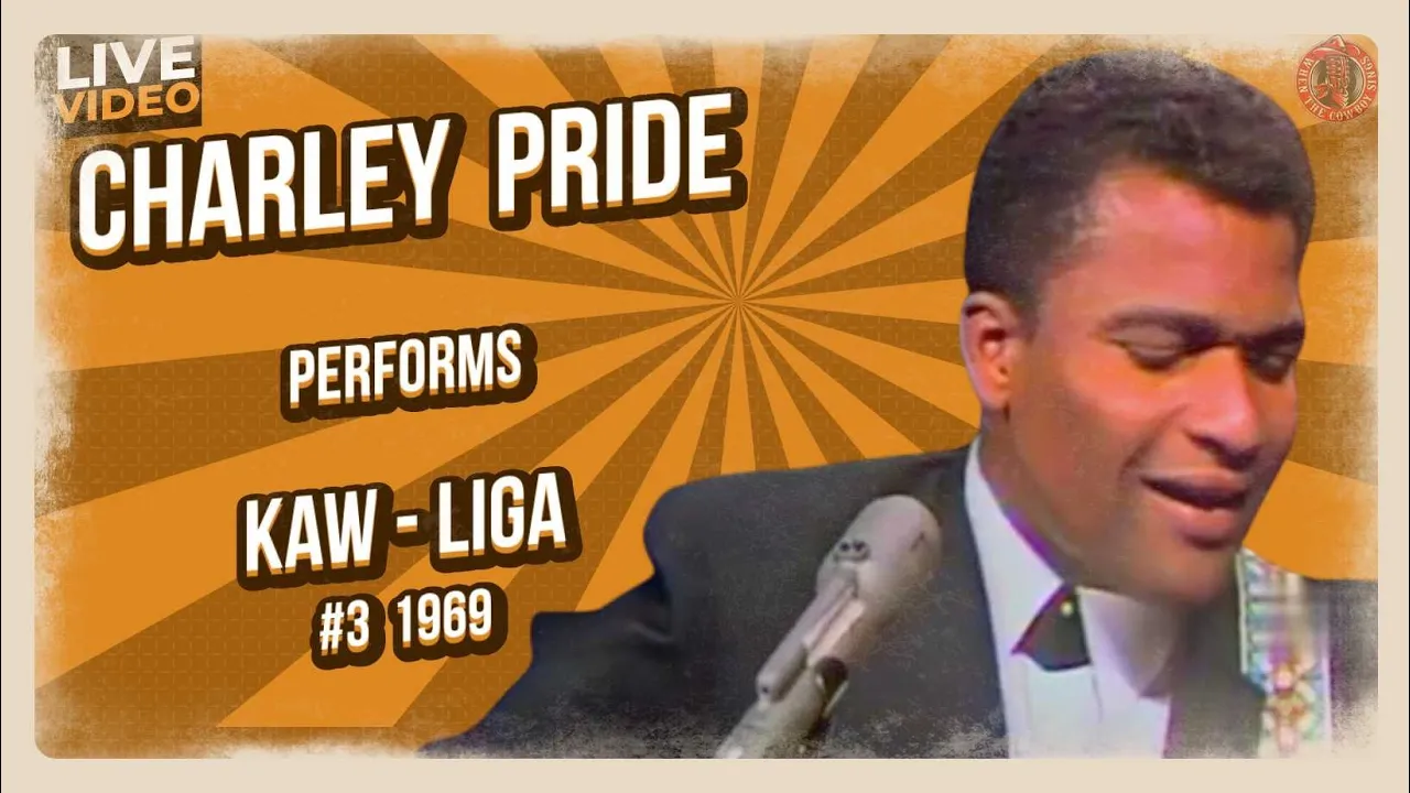 Charley Pride - Kaw-Liga 1968 Charley Pride - Kaw-Liga 1968