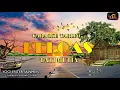 Download Lagu KARAOKE _ KELOAS _ TATI MUTIA