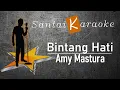 Download Lagu Karaoke   Bintang Hati   Amy Mastura