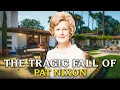 The Tragic Story of Pat Nixon The First Lady Who Watched a Presidency Collapse