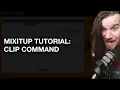 How to create a clip command in MixItup Streaming Bot