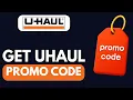 HOW TO FIND WORKING UHAUL DISCOUNT PROMO CODES IN 2026 UPDATED