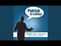 Download Lagu Patrick Is Calling