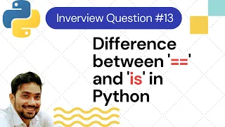 What is the difference between Equality and is Identity in Python Interview Questions