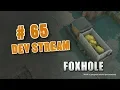 Foxhole Devstream - Update 26 and forward