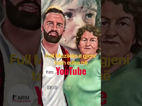 Ah moj Nënë Nëna jem Ku e kam Babën dhe Vëllan tem