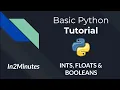 IN-2-MINS Python Tutorial Series INTS BOOLS FLOATS Hindi PYTHON PROGRAMMING