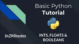 IN-2-MINS Python Tutorial Series INTS BOOLS FLOATS Hindi PYTHON PROGRAMMING