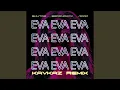 Download Lagu Eva (Kavkaz Remix)