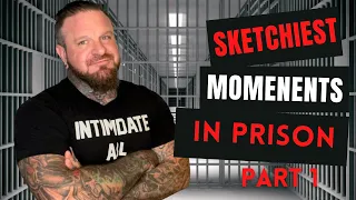 Download Sketchiest Moments In Prison Pt. 1 MP3