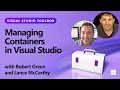 Managing Containers in Visual Studio