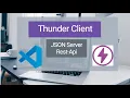 Thunder Client with Json Server Rest API