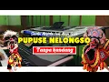 Pupuse Nelongso Tanpa kendang - versi koplo simpatik jaranan