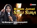 Download Lagu Malam jumat satu sura - Ngaji malam satu sura bersama Hj mumpuni handayayekti