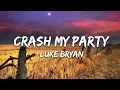 Download Lagu Luke Bryan - Crash My Party ( Lyrics )