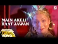 Download Lagu Main Akeli Raat Jawan - Purana Mandir|Ajit Singh|Asha Bhosle
