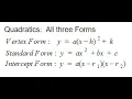 Quadratics Vertex Standard Intercept Form