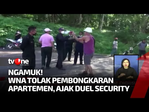 Menolak Pembongkaran Apartemen yang Dihuninya, WNA Ajak Duel Security